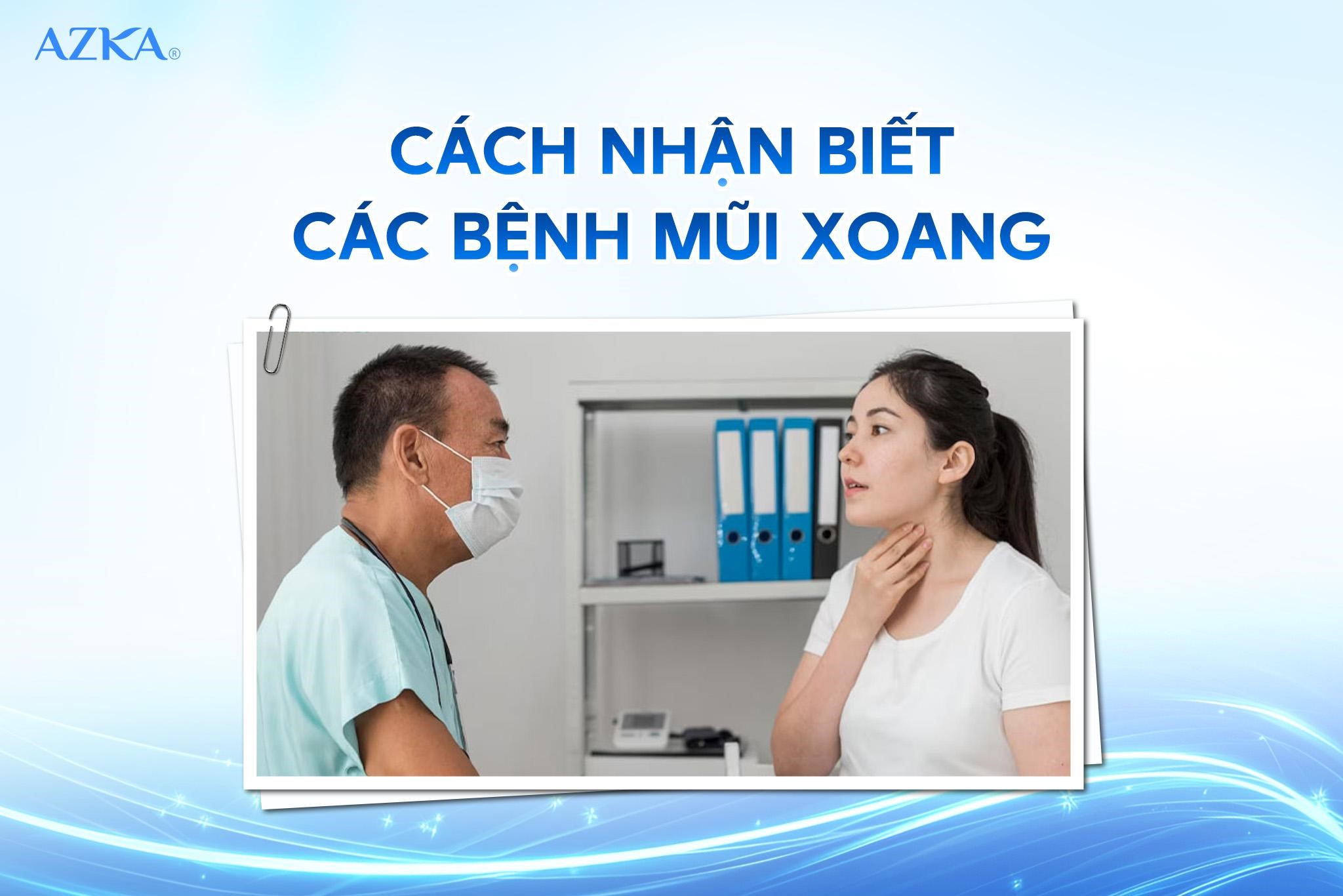 Cách nhận biết các bệnh mũi xoang