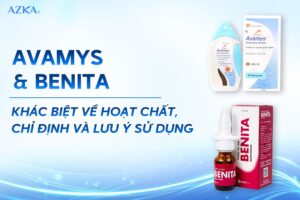 Avamys và Benita: Khác biệt về hoạt chất, chỉ định và lưu ý sử dụng