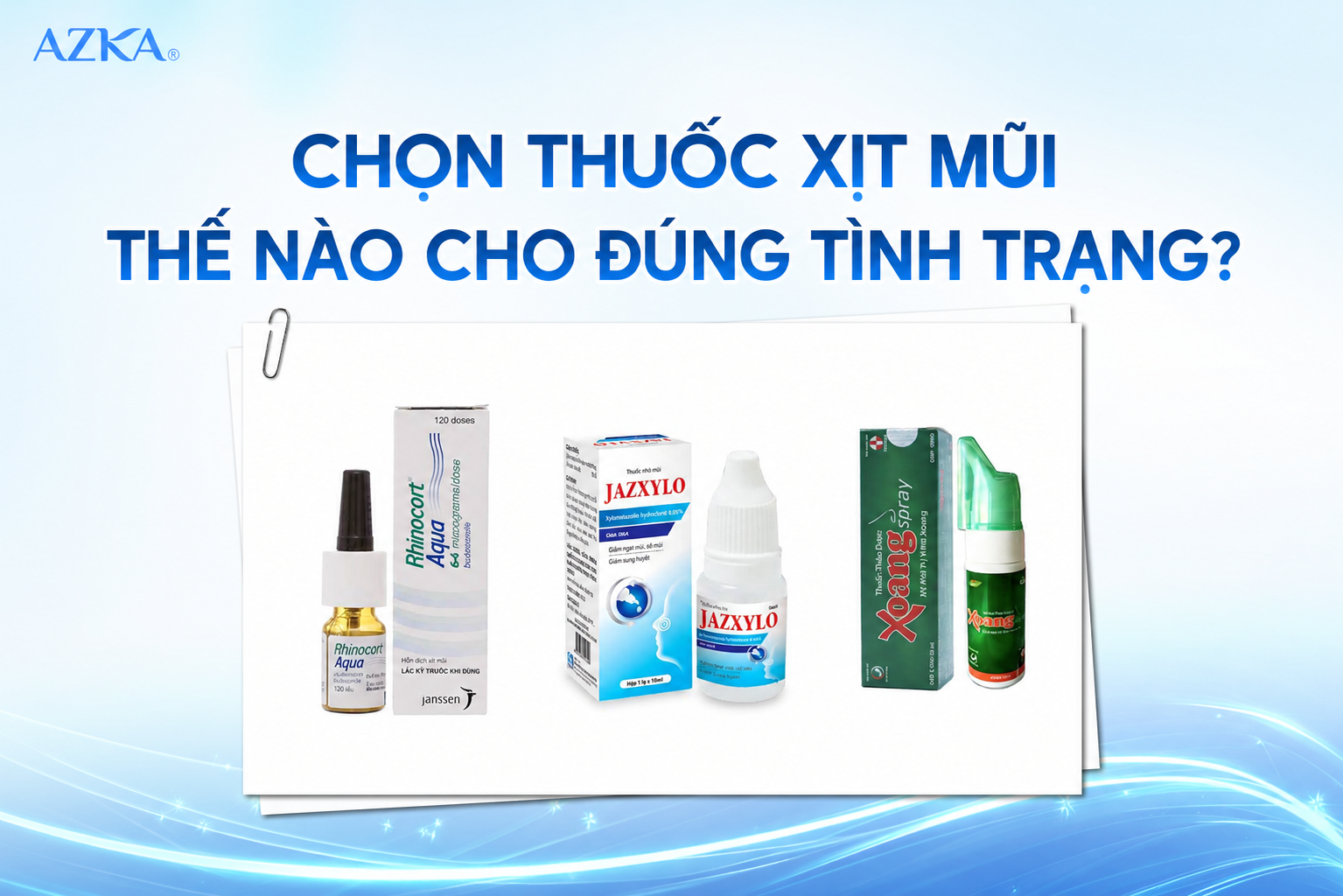 Chọn thuốc xịt mũi thế nào cho đúng tình trạng?