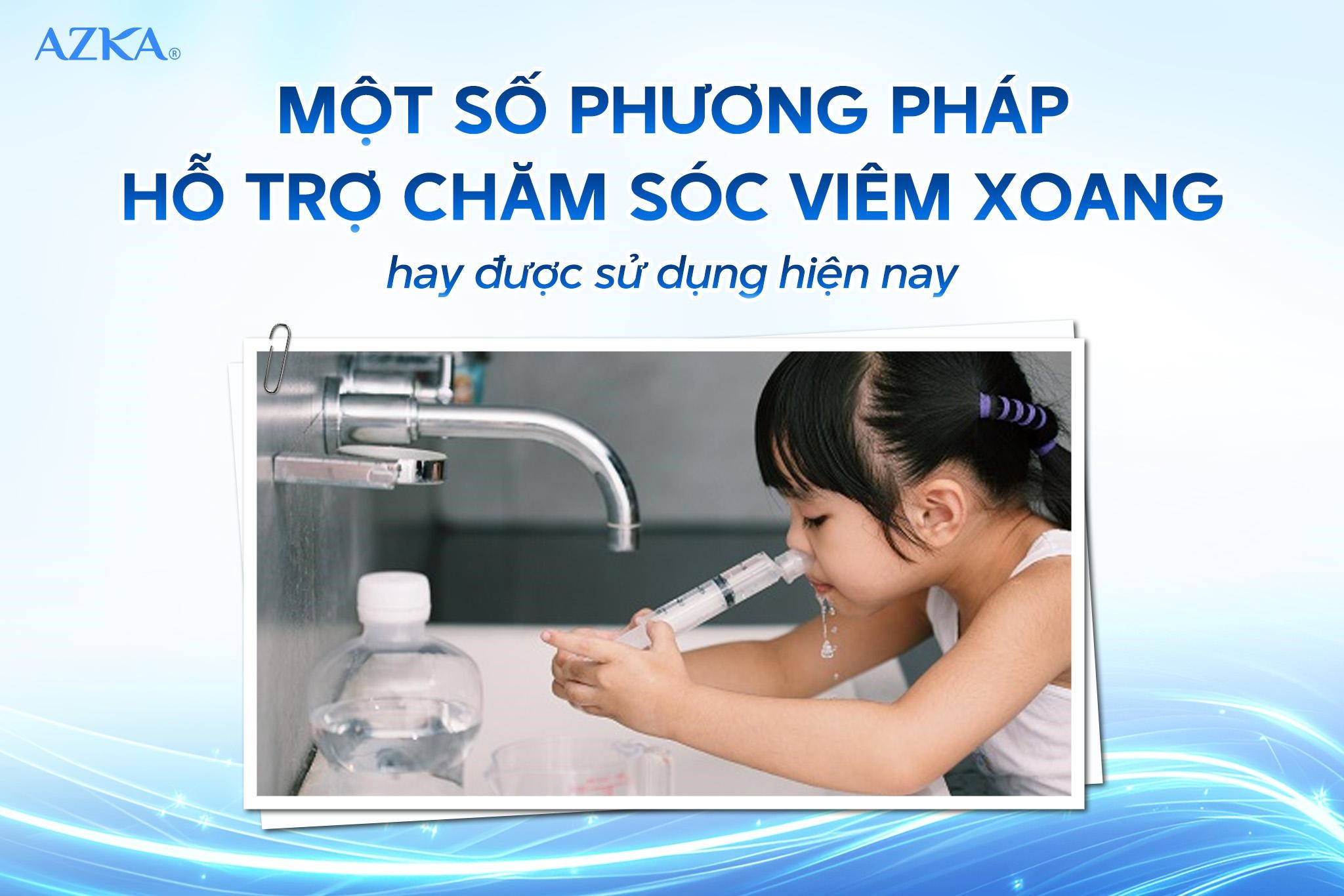 Một số phương pháp hỗ trợ chăm sóc viêm xoang hay được sử dụng hiện nay