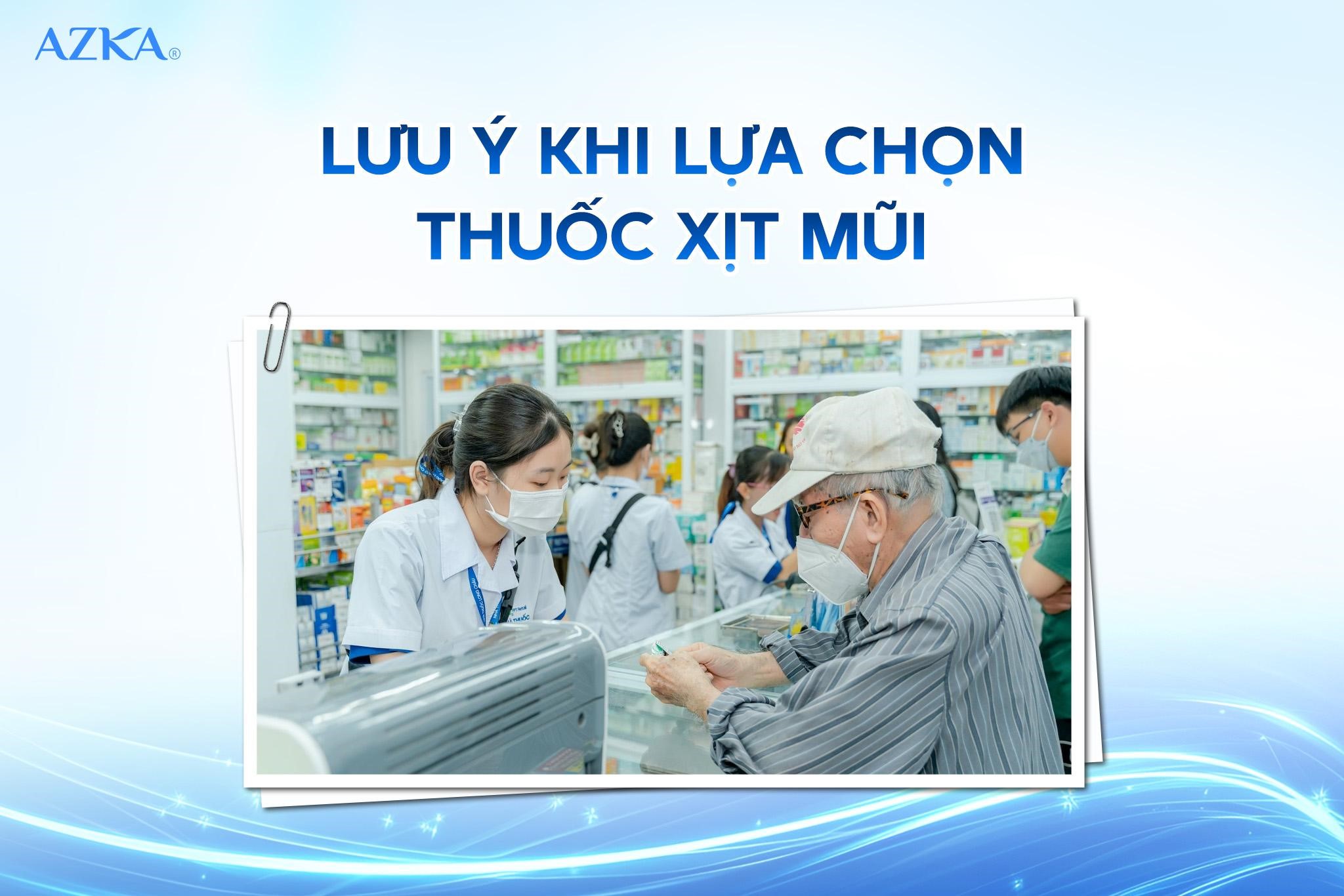 Lưu ý khi lựa chọn thuốc xịt ở mũi