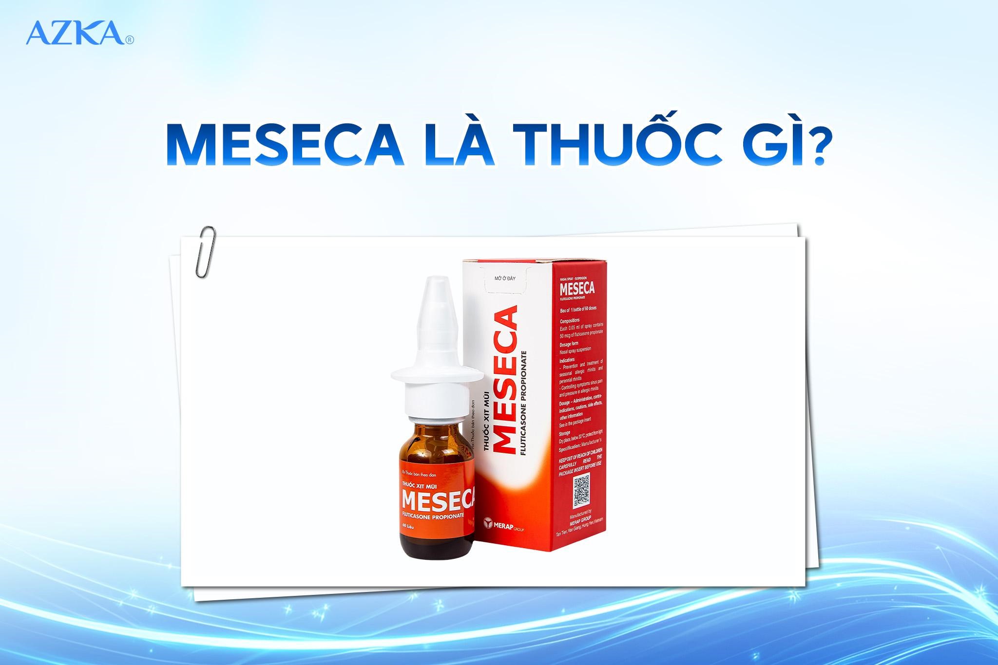 Meseca là thuốc gì?