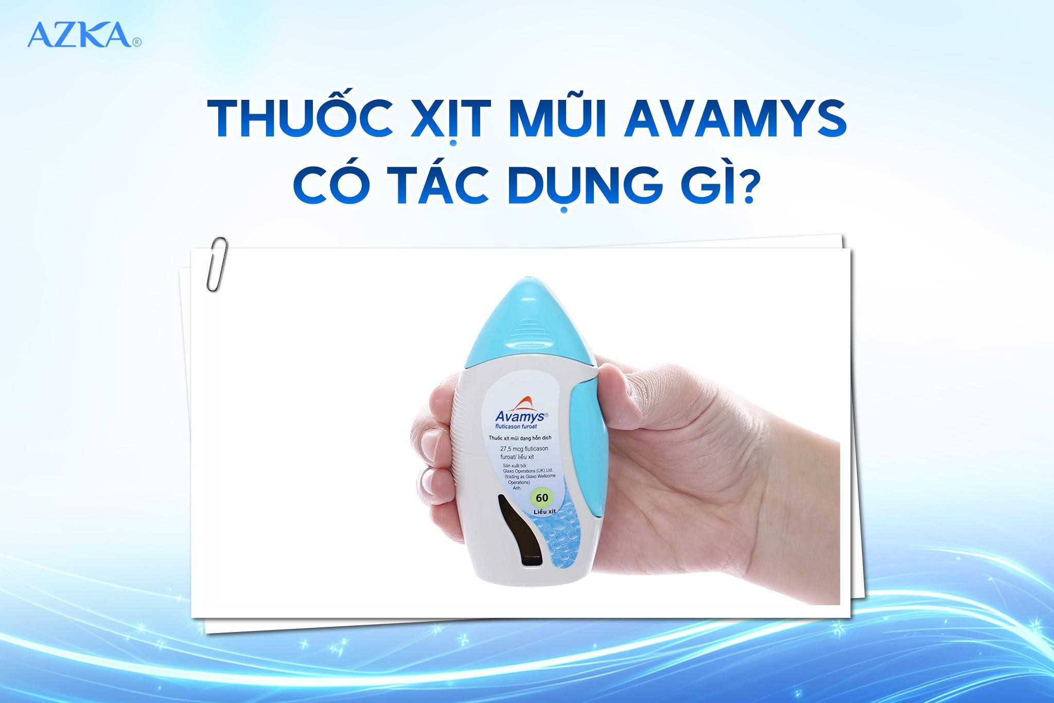 Thuốc xịt mũi Avamys có tác dụng gì?