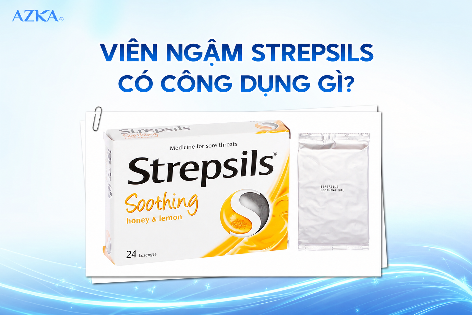 Viên ngậm Strepsils có công dụng gì?