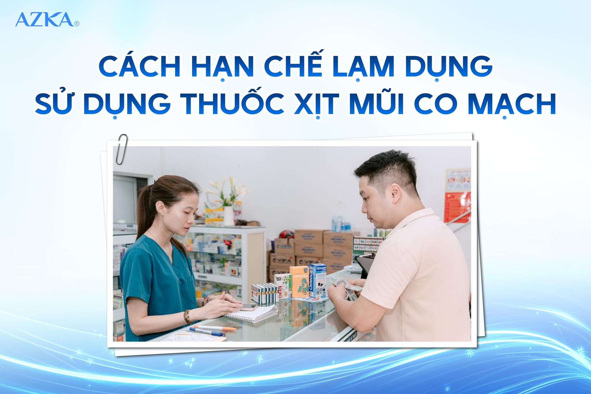 Một số cách hạn chế lạm dụng thuốc xịt mũi co mạch