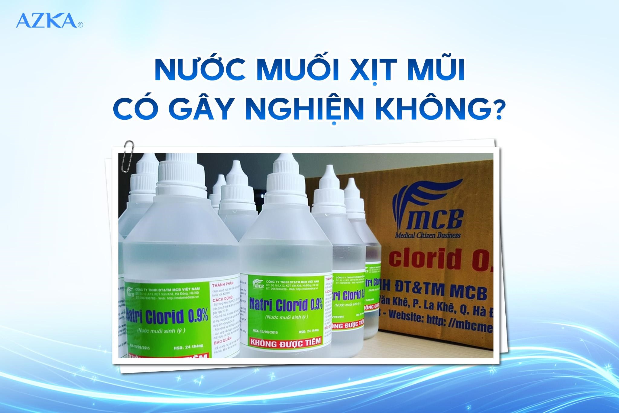 Nước muối xịt mũi có gây nghiện không?