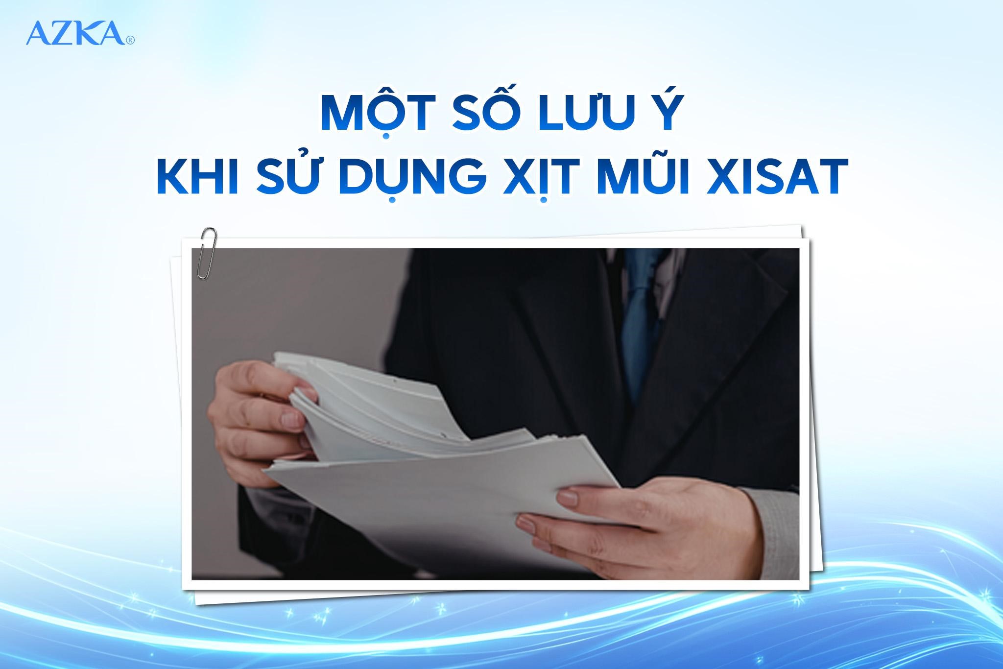 Một số lưu ý khi sử dụng xịt mũi Xisat
