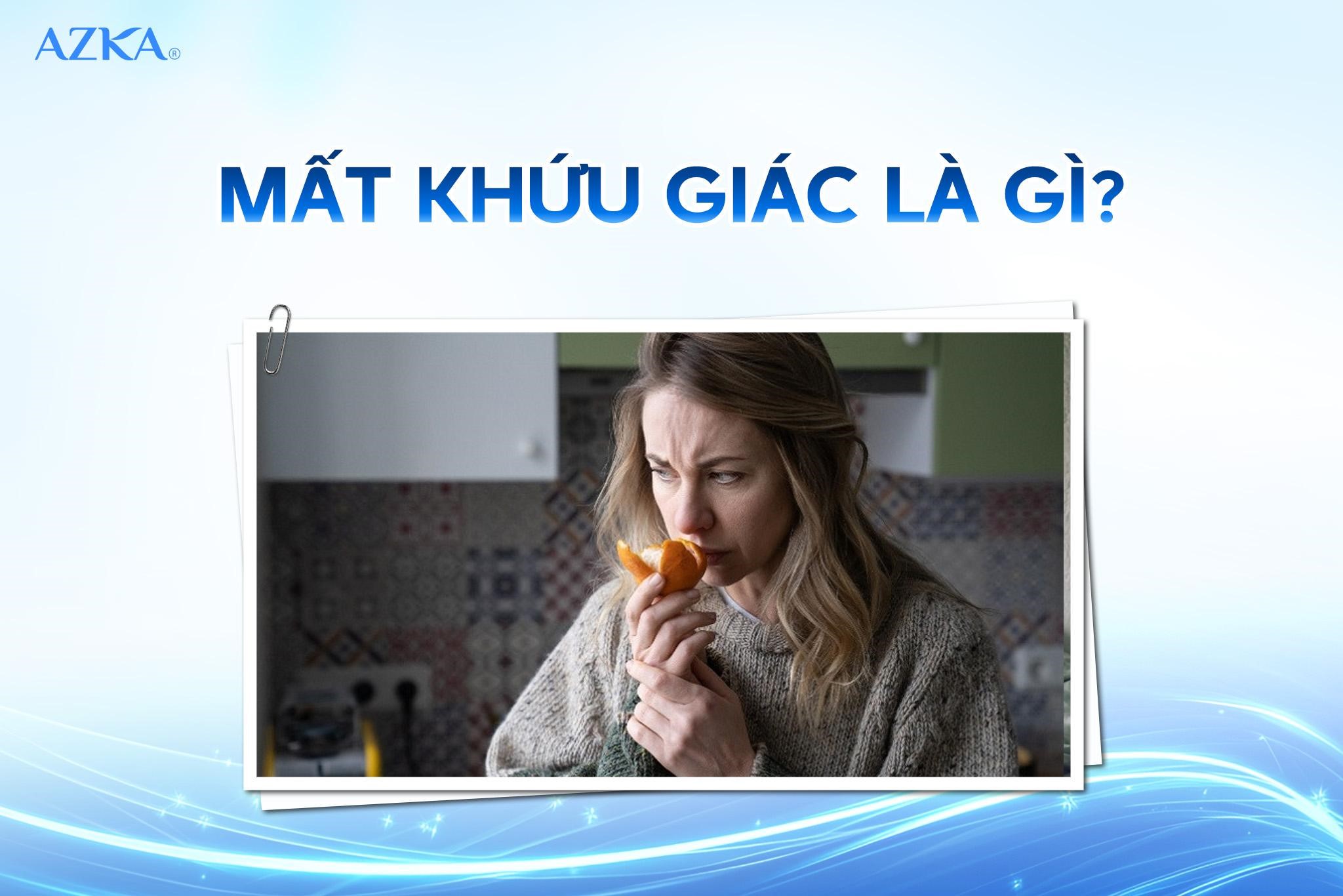 Mất khứu giác là gì?